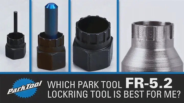 Which Park Tool FR-5.2 Lockring Tool Do I Need?